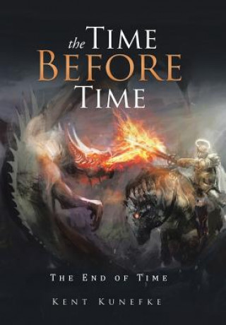 Book Time Before Time Kent Kunefke