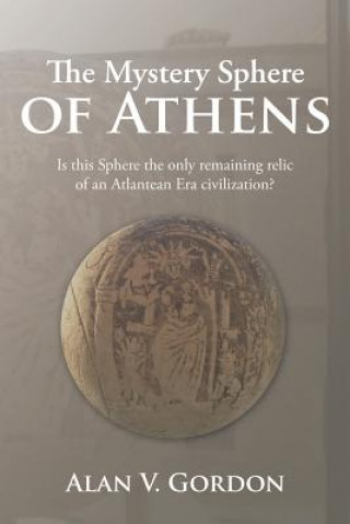 Książka Mystery Sphere of Athens Alan V Gordon