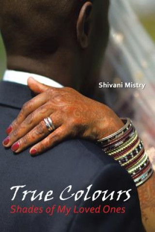 Libro True Colours Shivani Mistry