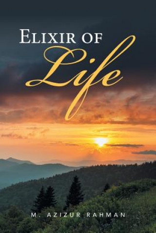 Kniha Elixir of Life M. AZIZUR RAHMAN