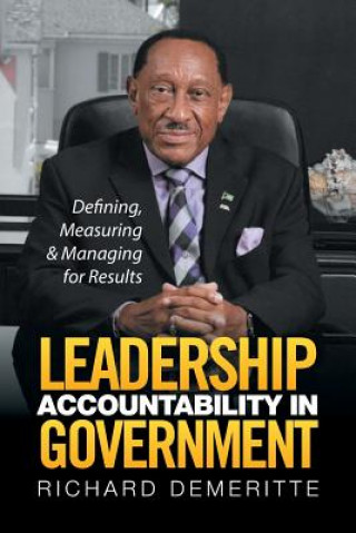 Книга Leadership Accountability in Government Richard Demeritte