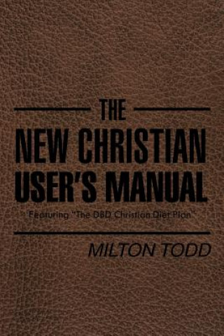 Carte New Christian User's Manual Milton Todd