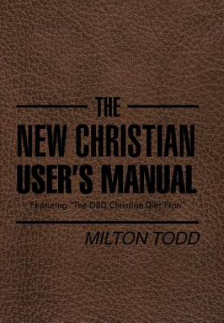 Carte New Christian User's Manual Milton Todd