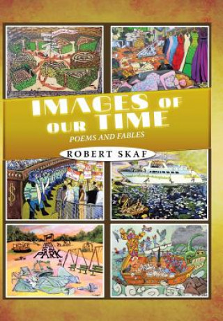 Kniha Images of Our Time Robert Skaf