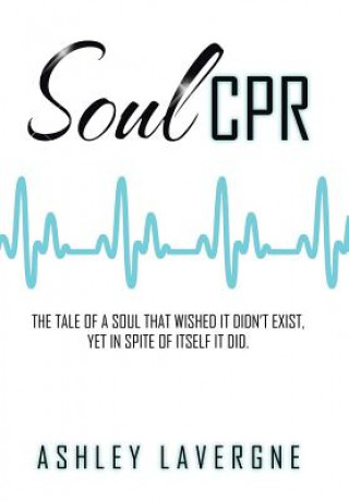 Könyv Soul CPR Ashley Lavergne