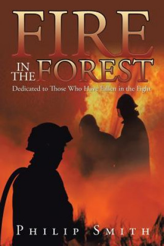 Buch Fire in the Forest Philip Smith