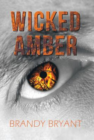 Книга Wicked Amber Brandy Bryant