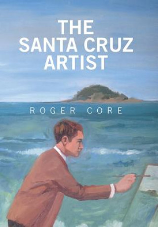 Książka Santa Cruz Artist Roger Core