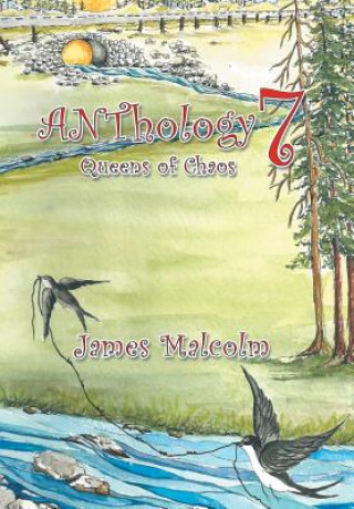 Carte ANThology 7 JAMES MALCOLM