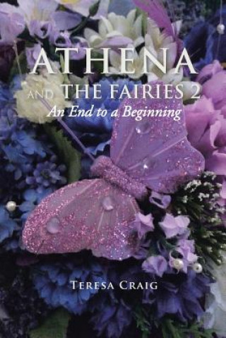 Knjiga Athena and the Fairies 2 TERESA CRAIG