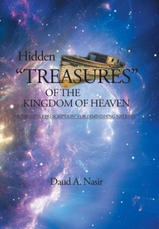 Kniha Hidden Treasures Of The Kingdom Of Heaven Daud a Nasir