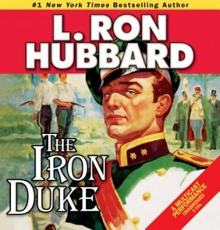 Hanganyagok Iron Duke L. Ron Hubbard