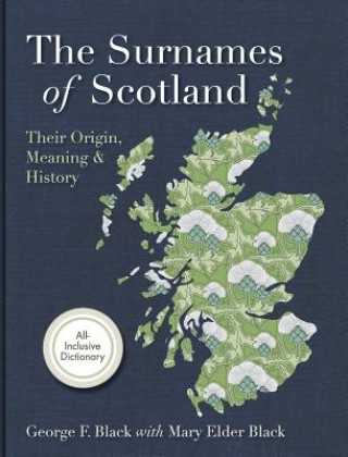 Carte Surnames of Scotland George F Black
