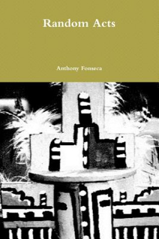 Kniha Random Acts ANTHONY FONSECA