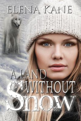 Book Land Without Snow Elena Kane