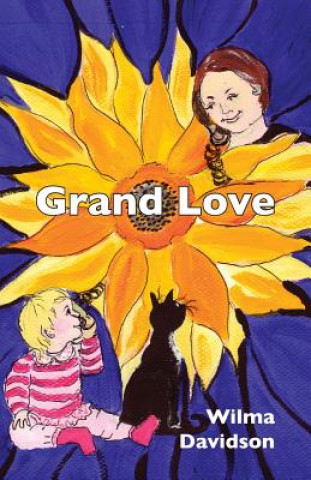 Kniha Grand Love Wilma Davidson