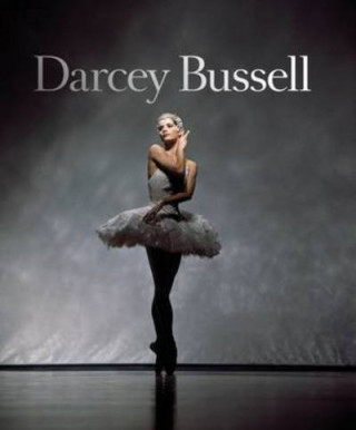 Kniha Darcey Bussell BUSSELL  DARCEY