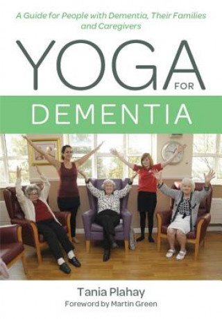 Книга Yoga for Dementia PLAHAY  TANIA