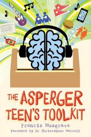 Kniha Asperger Teen's Toolkit Francis Musgrave