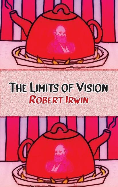 Carte Limits of Vision Robert Irwin