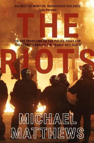 Kniha Riots Michael Matthews