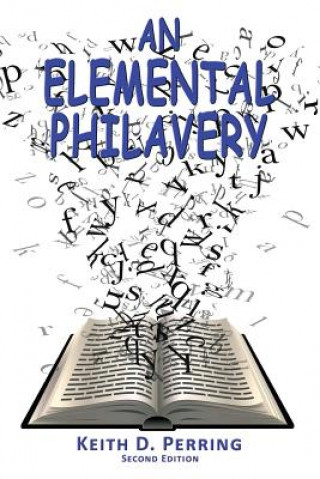 Könyv Elemental Philavery Keith D. Perring