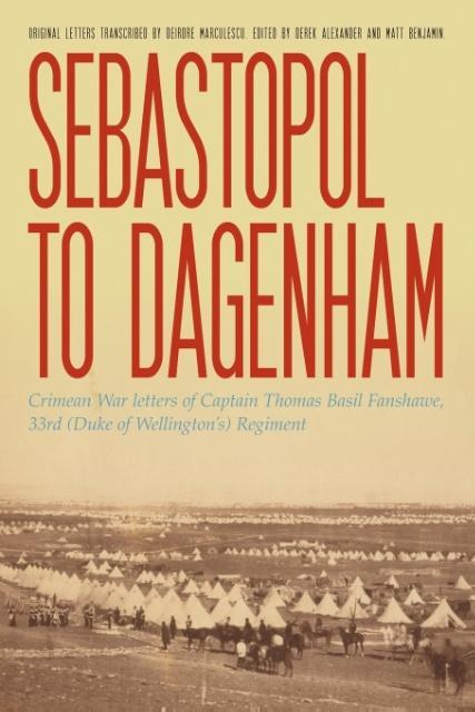 Kniha Sebastopol to Dagenham Thomas Basil Fanshawe