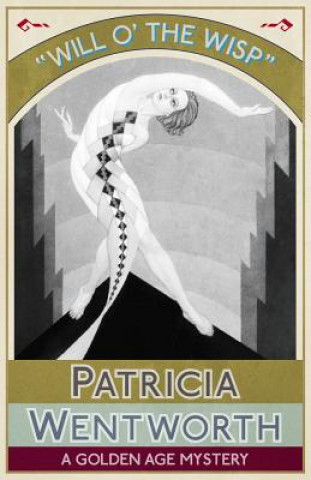 Carte Will O' the Wisp Patricia Wentworth