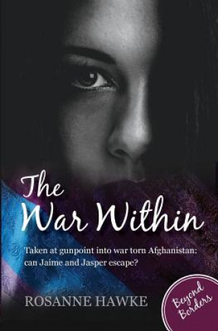 Kniha War Within Rosanne Hawke
