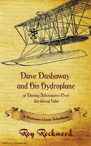 Kniha Dave Dashaway and His Hydroplane Rockwood