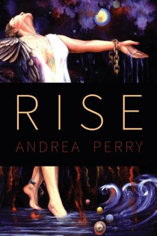Knjiga Rise Andrea Perry