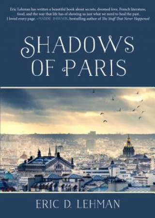 Könyv Shadows of Paris Eric D Lehman