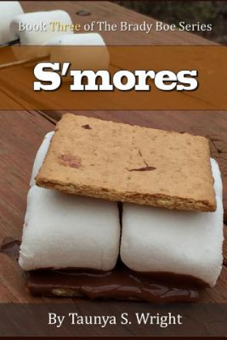 Knjiga S'mores Taunya S Wright