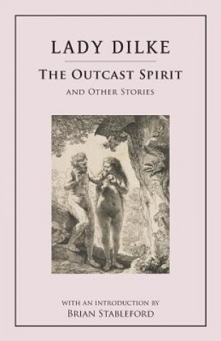 Libro Outcast Spirit Lady Dilke