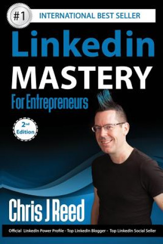 Buch Linkedin Mastery for Entrepreneurs Chris J Reed