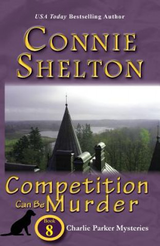 Книга Competition Can Be Murder Shelton