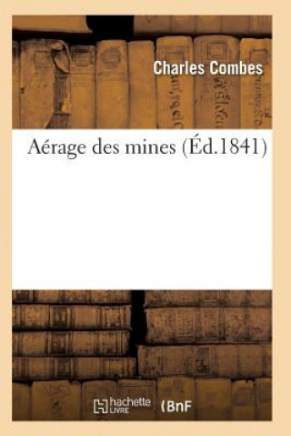 Kniha Aerage Des Mines Combes-C