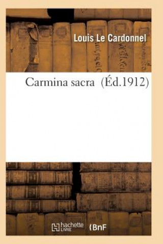 Книга Carmina Sacra Le Cardonnel-L
