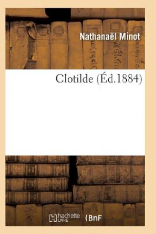 Книга Clotilde Minot-N