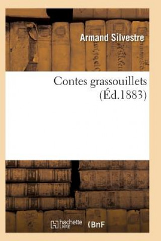 Kniha Contes Grassouillets Armand Silvestre