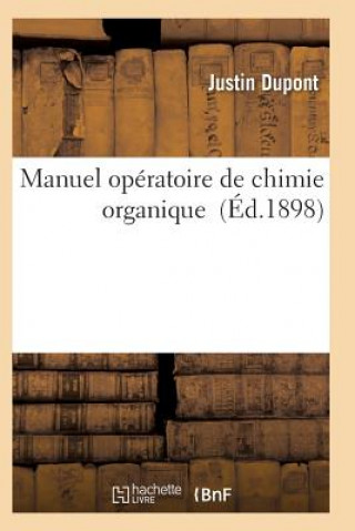 Kniha Manuel Operatoire de Chimie Organique DuPont-J