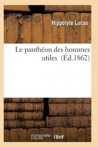 Carte Le Pantheon Des Hommes Utiles Lucas-H