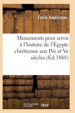 Książka Monuments Pour Servir A l'Histoire de l'Egypte Chretienne Amelineau-E