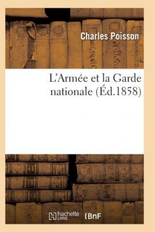 Carte L'Armee Et La Garde Nationale T04 Poisson-C