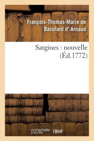 Kniha Sargines: Nouvelle D Arnaud-F-T-M