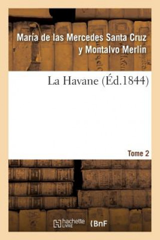 Libro La Havane. Tome 2 Merlin-M