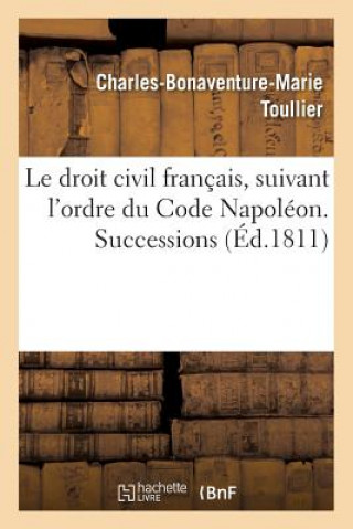 Carte Droit Civil Francais, Suivant l'Ordre Du Code Napoleon. Successions Toullier-C-B-M