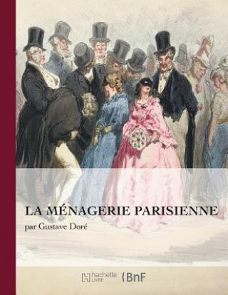 Kniha La Menagerie Parisienne Dore-G