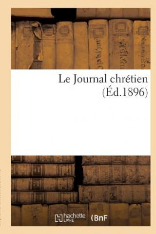Carte Le Journal Chretien Imp Nd Des Pres