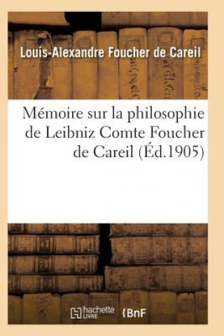 Knjiga Memoire Sur La Philosophie de Leibniz Foucher De Careil-L-A